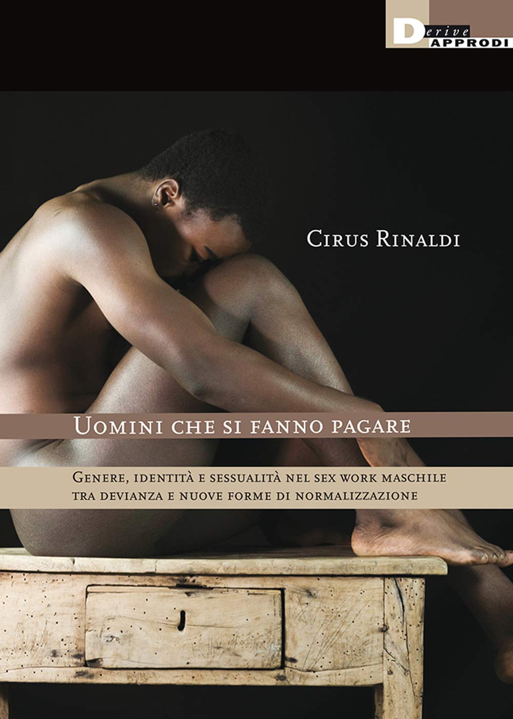UOMINI CHE SI FANNO PAGARE Books