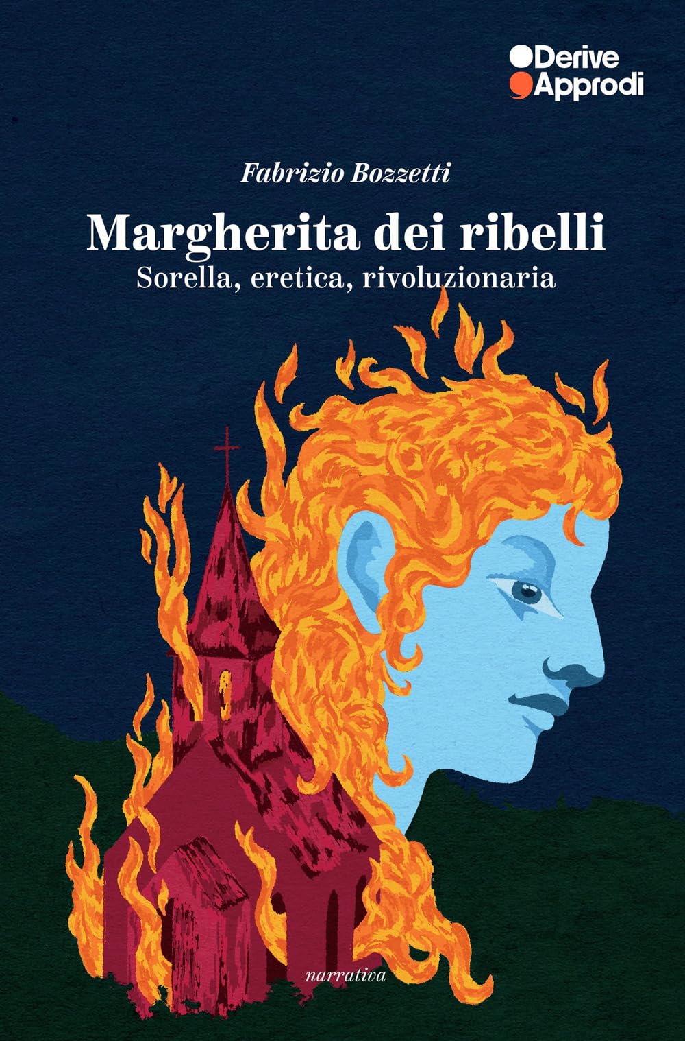 Margherita dei ribelli. Sorella, eretica, rivoluzionaria book