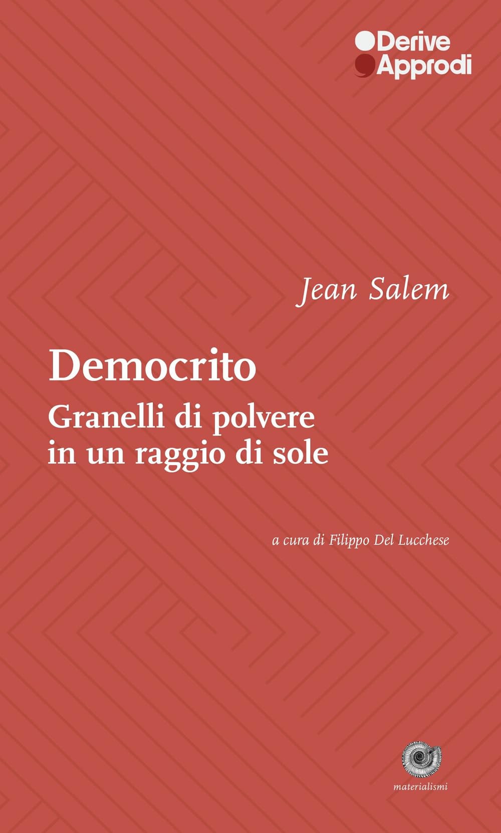Democrito. Come granelli di polvere in un raggio di sole book
