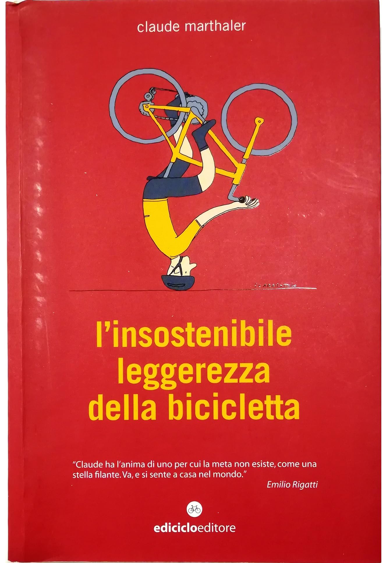 L' insostenibile leggerezza della bicicletta book