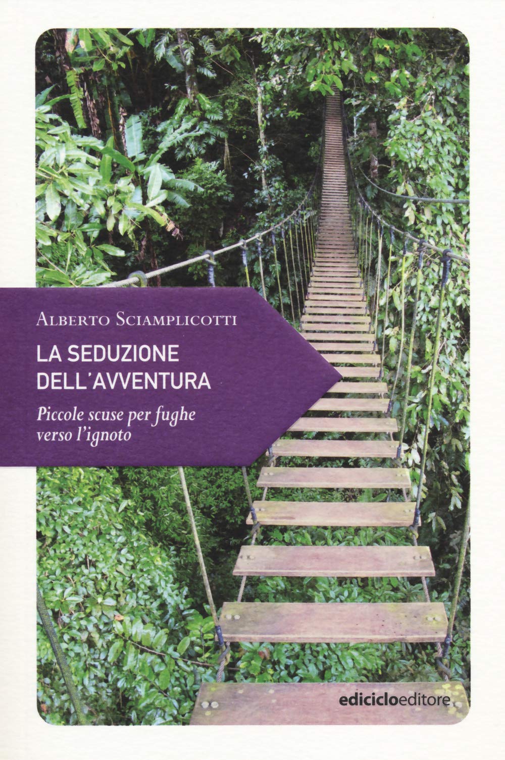 La seduzione dell'avventura. Piccole scuse per fughe verso l'ignoto (Piccola filosofia di viaggio) Leisure, Home & Garden