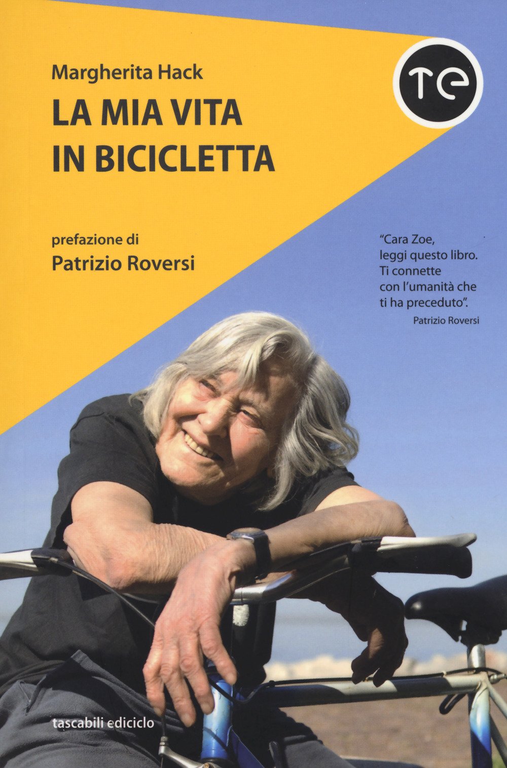 La mia vita in bicicletta (Tascabili Ediciclo) Science