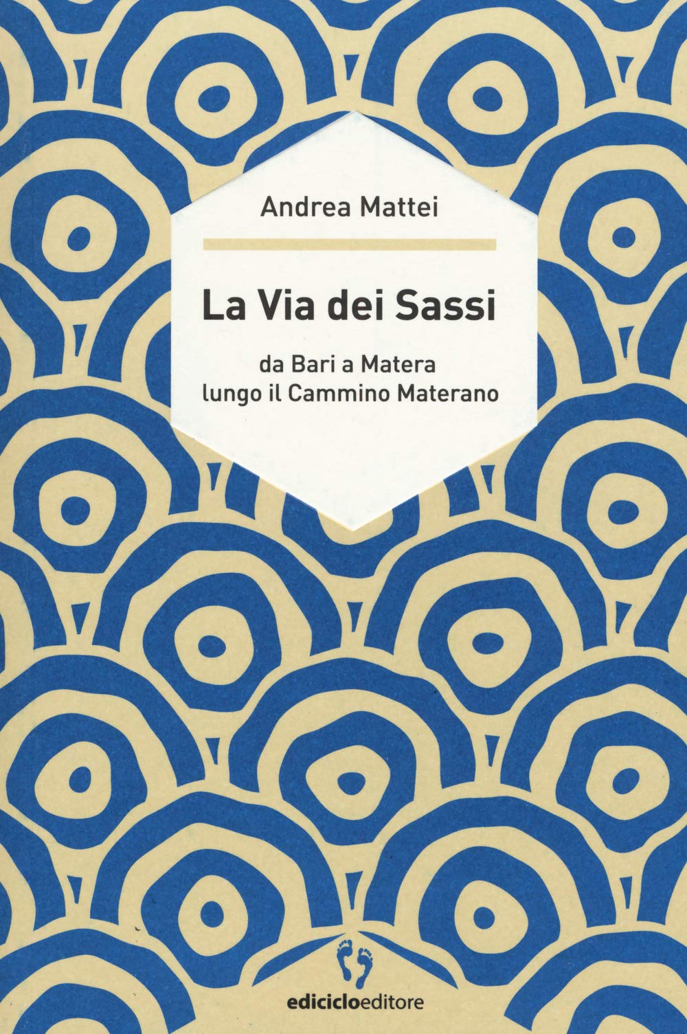 La via dei sassi. Da Bari a Matera lungo il cammino materano (A passo d'uomo) Leisure, Home & Garden