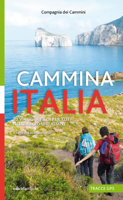 Cammina Italia. 20 viaggi a piedi per tutti nelle regioni italiane Leisure, Home & Garden