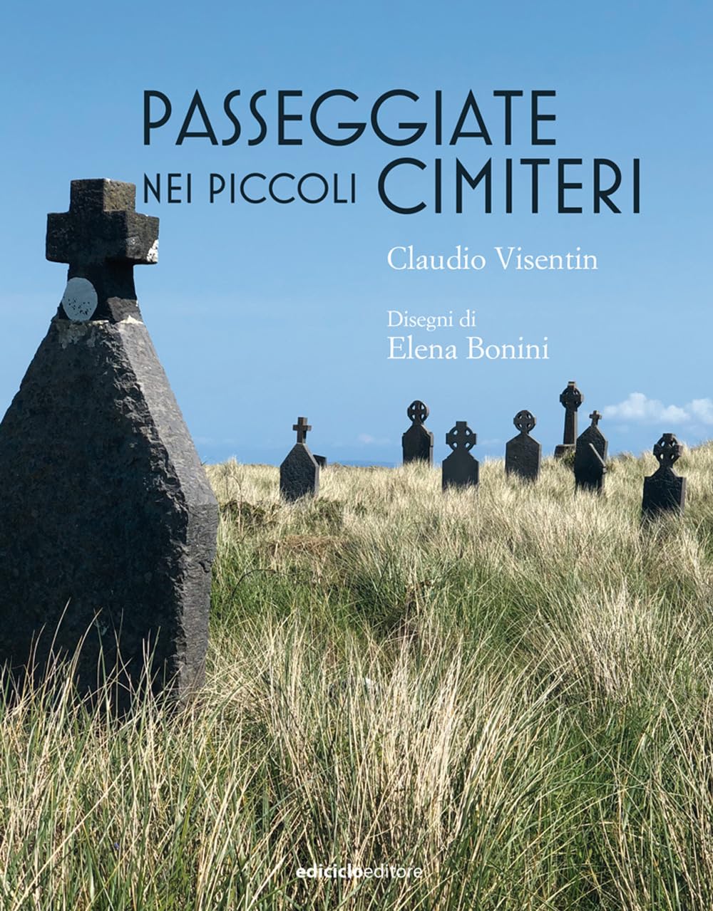 Passeggiate nei piccoli cimiteri (Altri viaggi) Leisure, Home & Garden