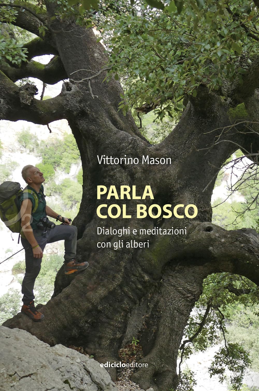 Parla col bosco. Dialoghi e meditazioni con gli alberi (Ossigeno) Leisure, Home & Garden