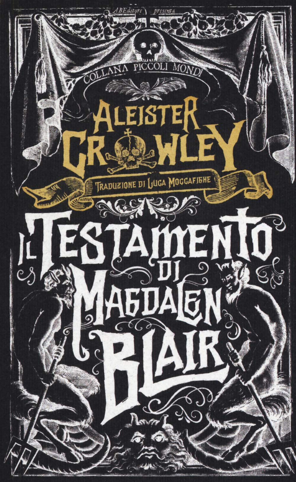 Il testamento di Magdalen Blair (Piccoli mondi) Horror & Mystery