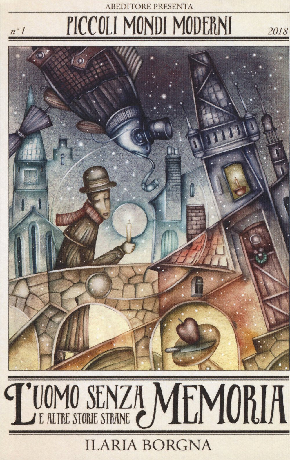L'uomo senza memoria e altre storie strane book