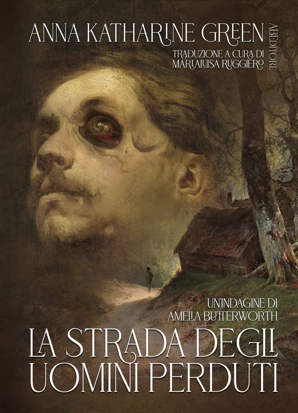 La strada degli uomini perduti. Un'indagine di Amelia Butterworth book