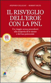 Il risveglio dell'eroe con la PNL (PNL e spiritualità) Books