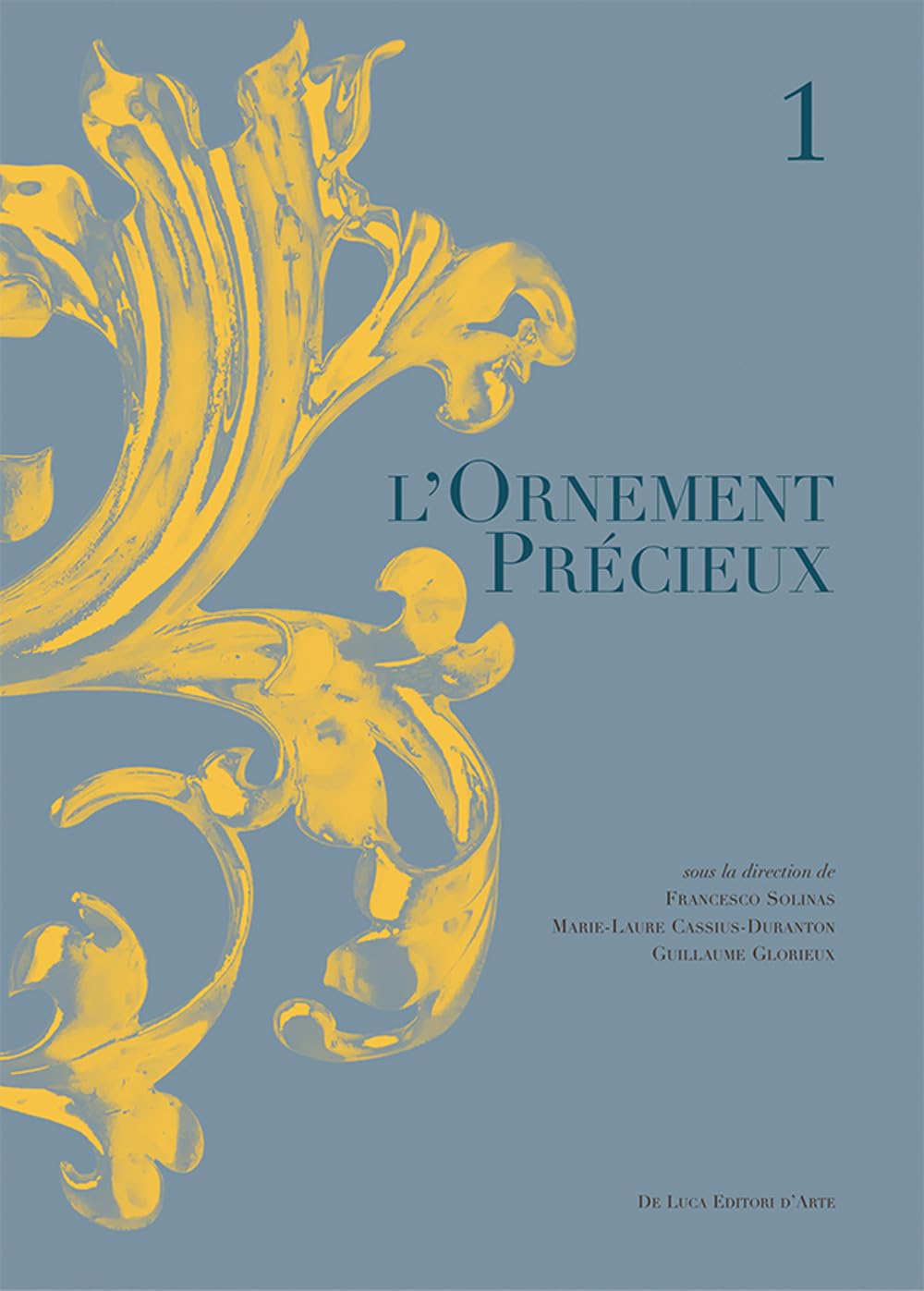 L'ornement precieux. Ediz. a colori (Vol. 1) book