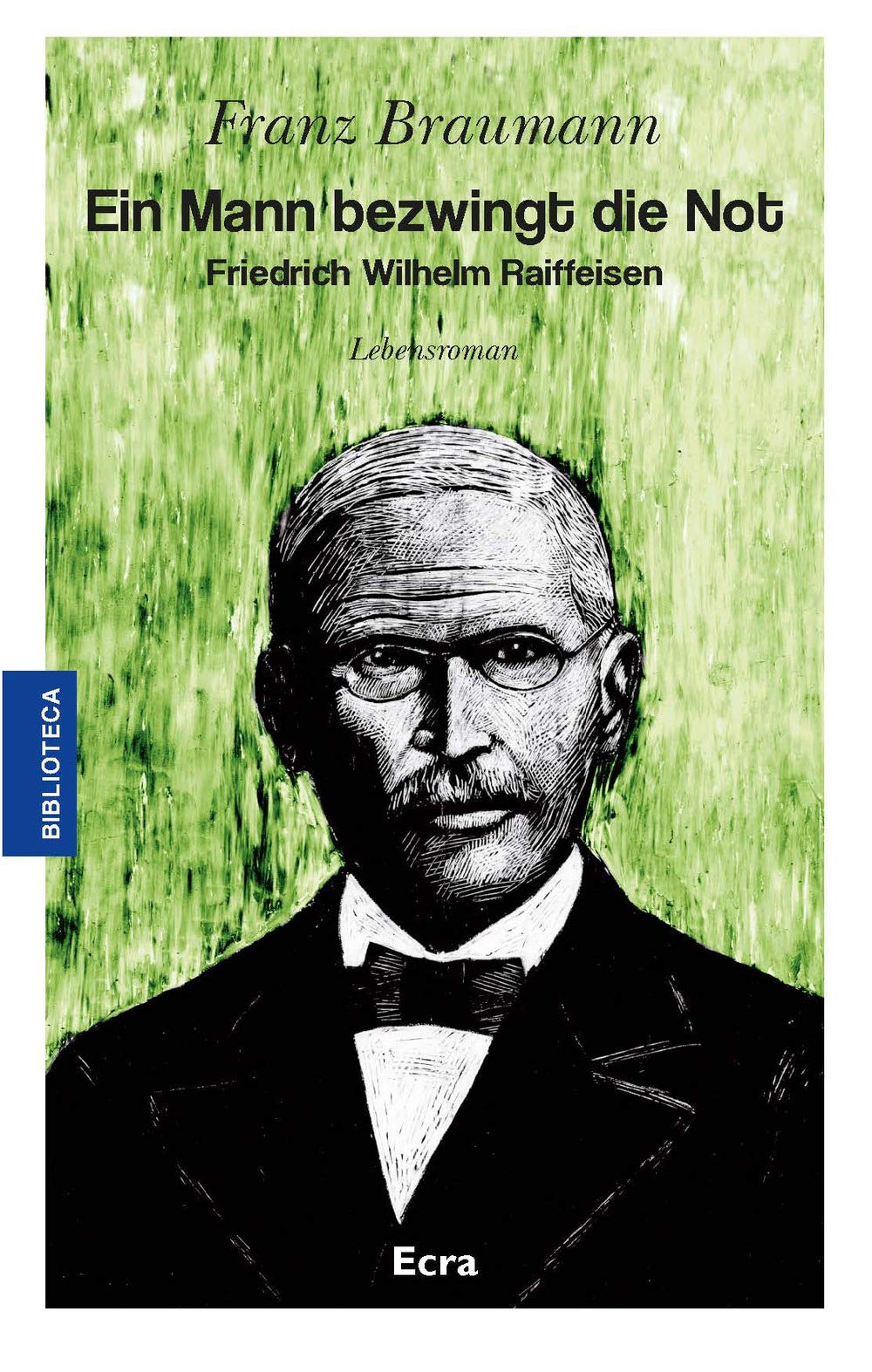 Ein mann bezwingt die not (Biblioteca) Contemporary literature