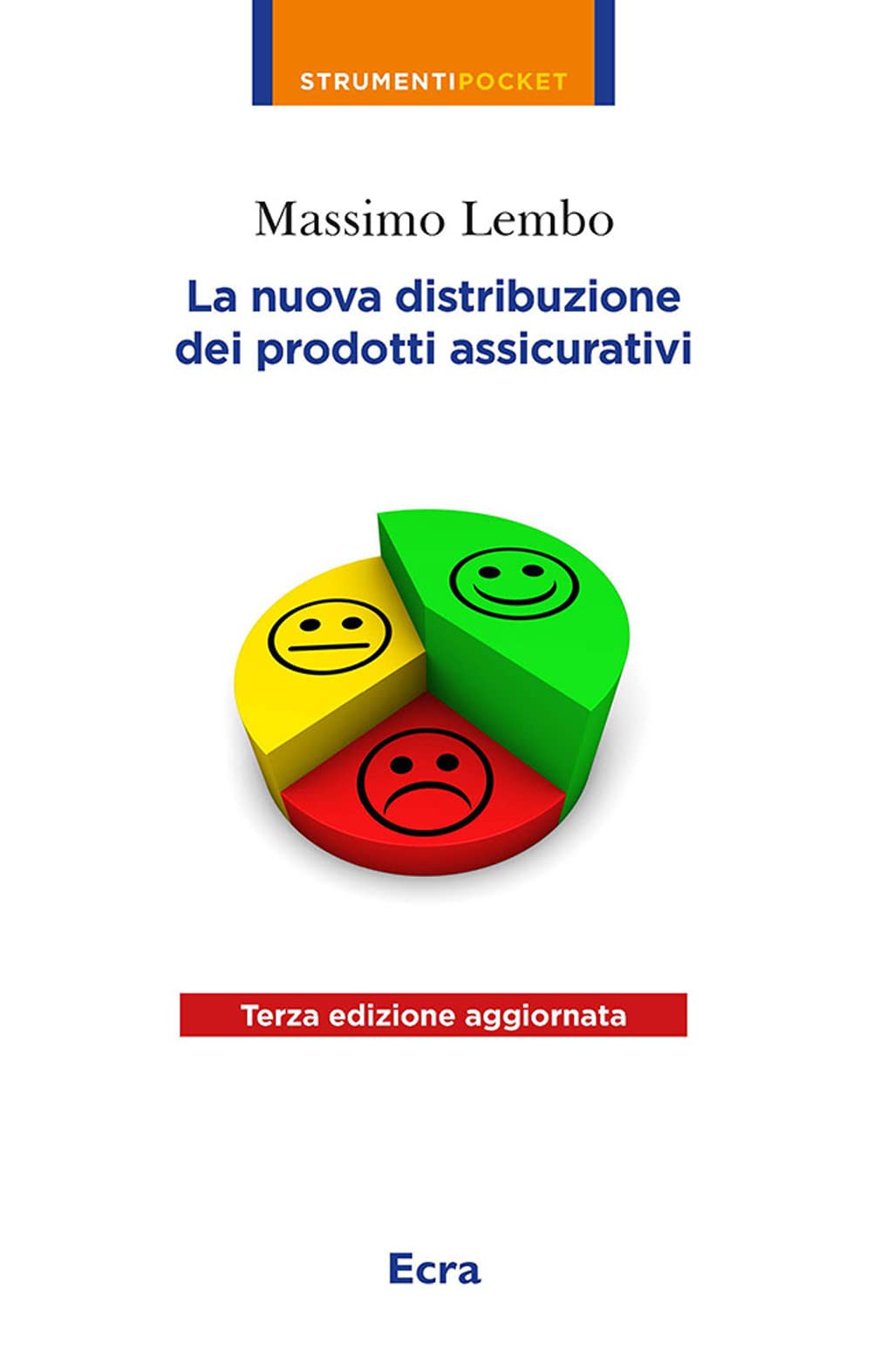 La nuova distribuzione dei prodotti assicurativi. Nuova ediz. book