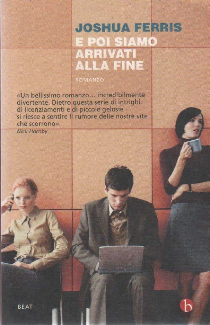E poi siamo arrivati alla fine (BEAT) Contemporary literature