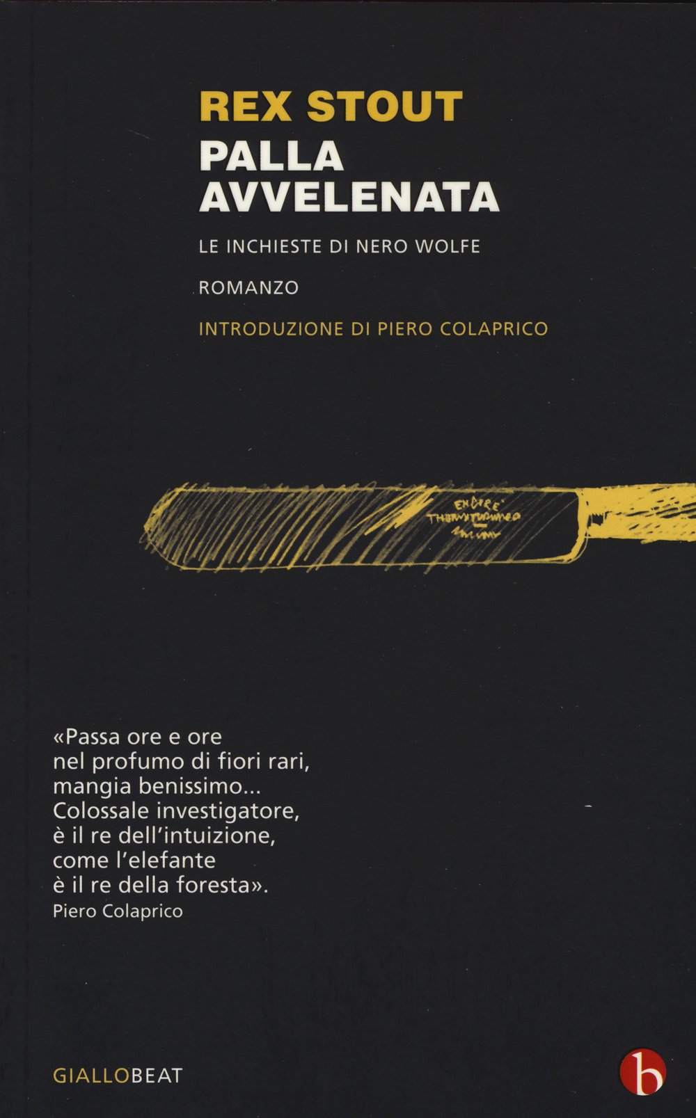 Palla avvelenata. Le inchieste di Nero Wolfe (BEAT) Contemporary literature