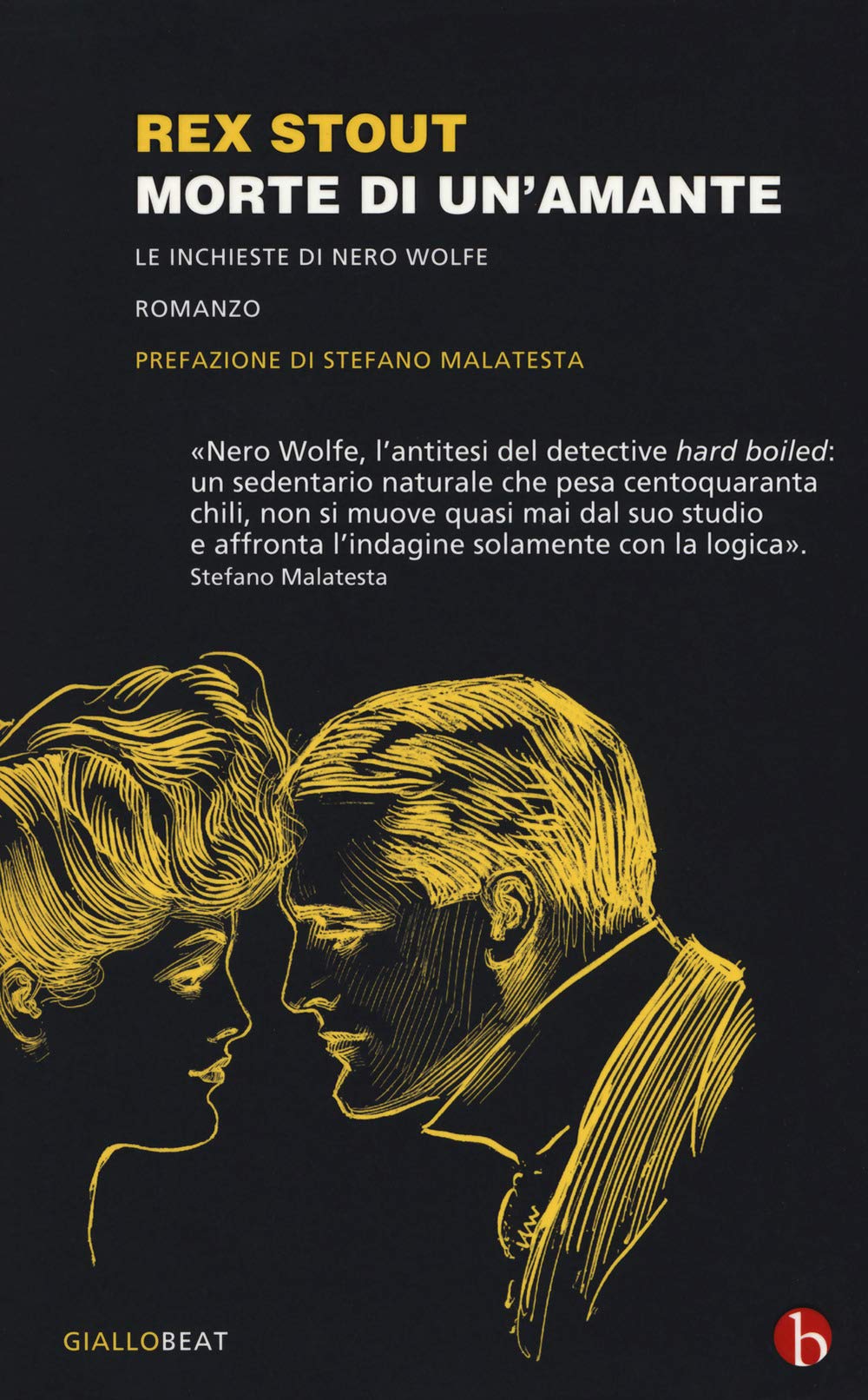 Morte di un'amante. Le inchieste di Nero Wolfe (BEAT) Contemporary literature