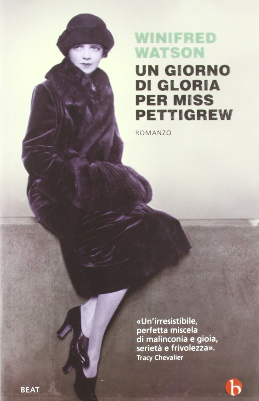 Un giorno di gloria per Miss Pettigrew Classics