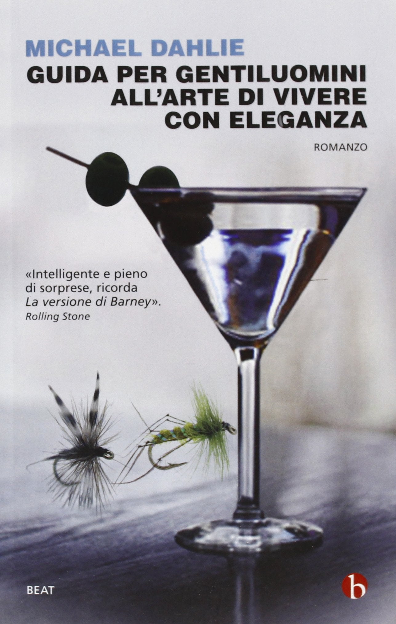 Guida per gentiluomini all'arte di vivere con eleganza (BEAT) Contemporary literature