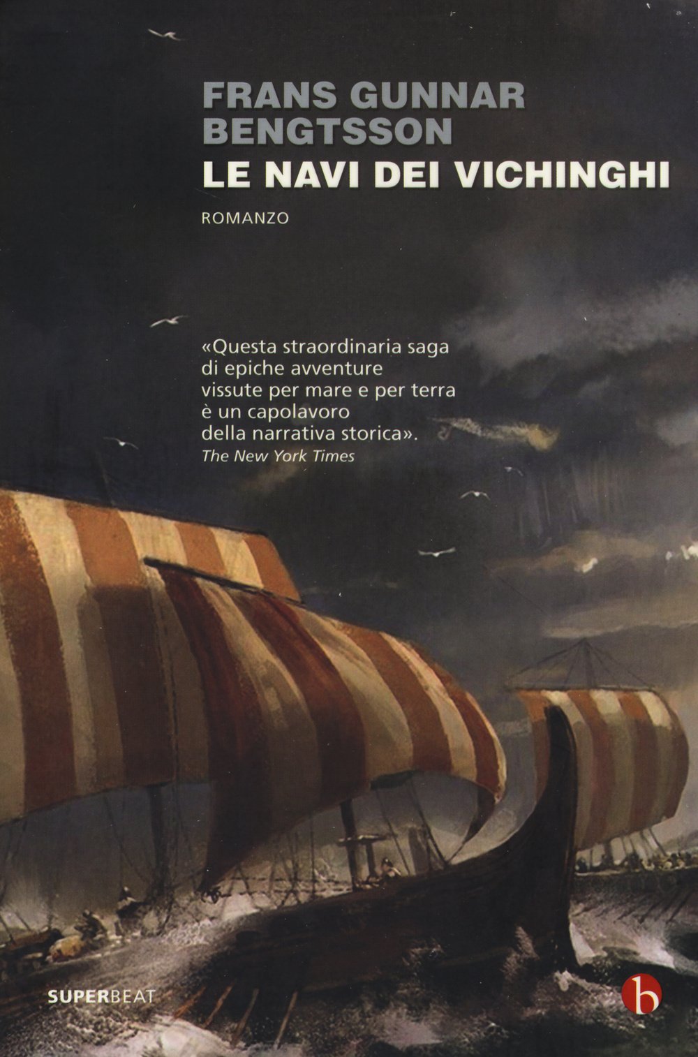 Le navi dei vichinghi (Superbeat) Historical Fiction