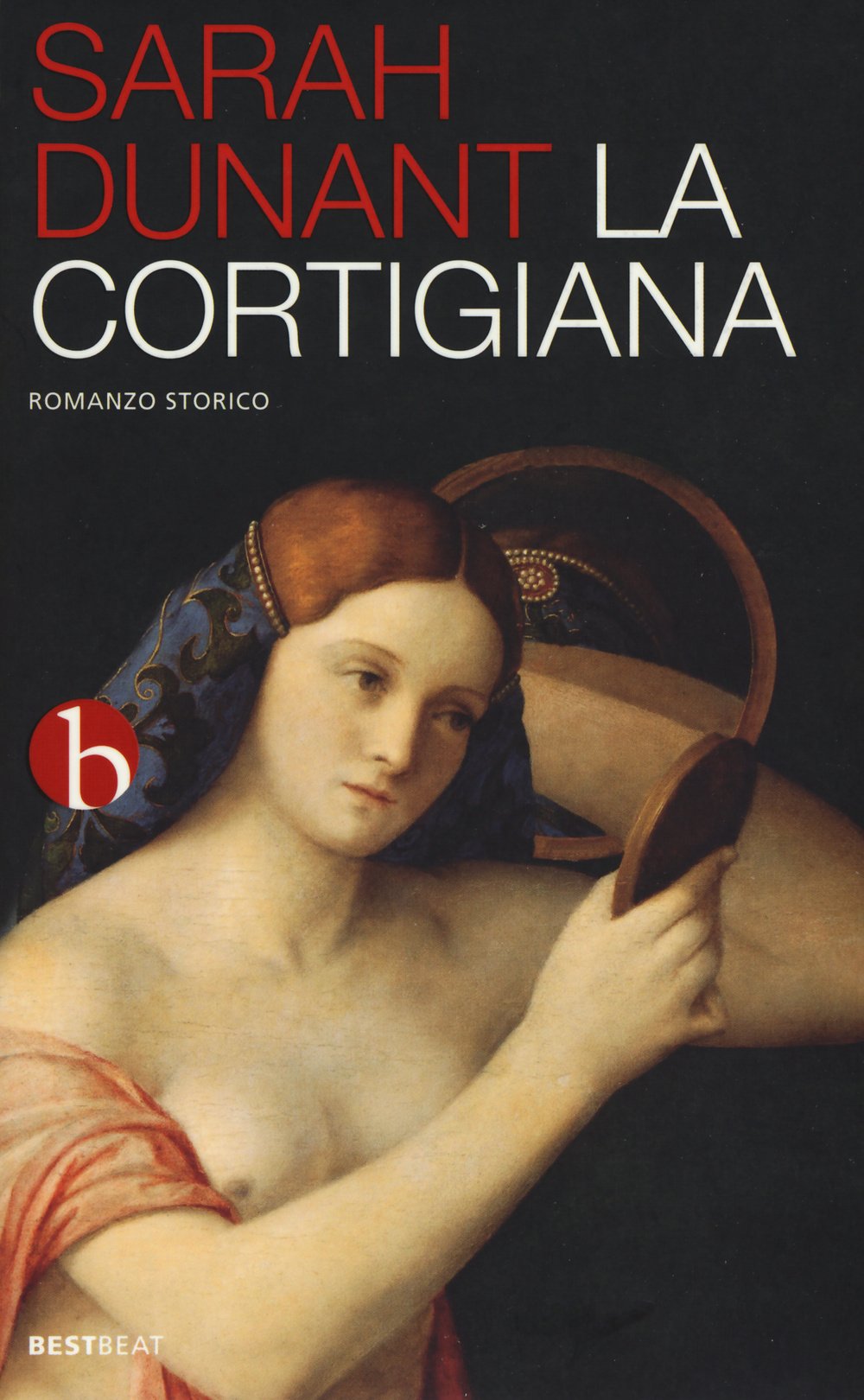 La cortigiana (Best BEAT) Historical Fiction