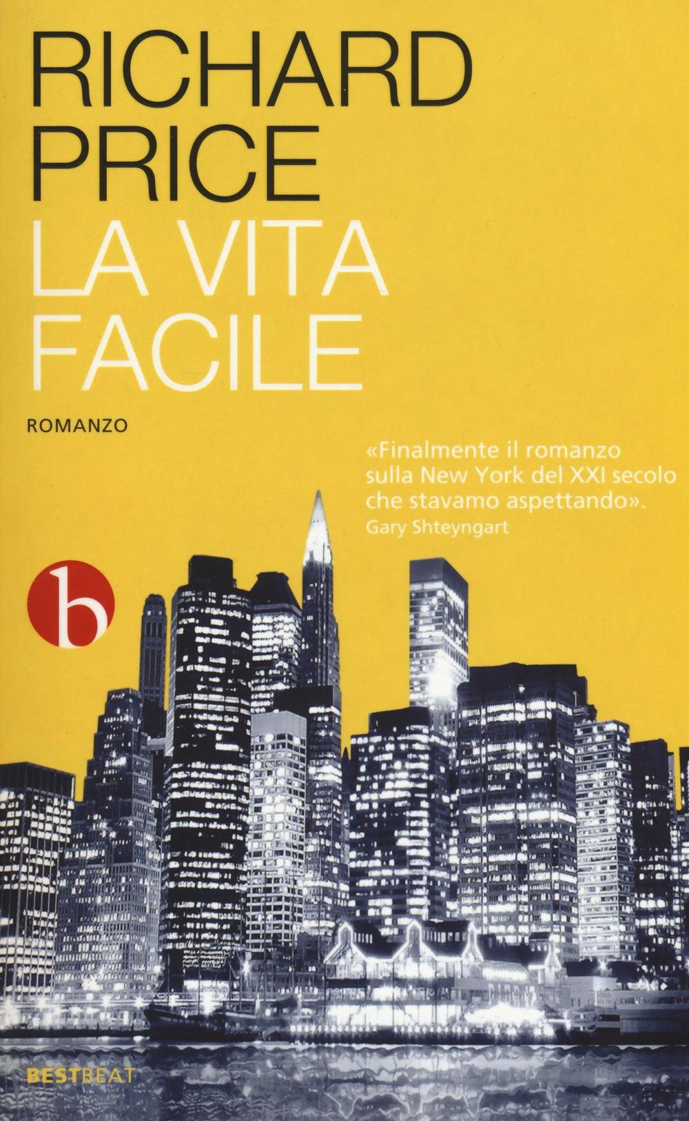 La vita facile (Best BEAT) Contemporary literature