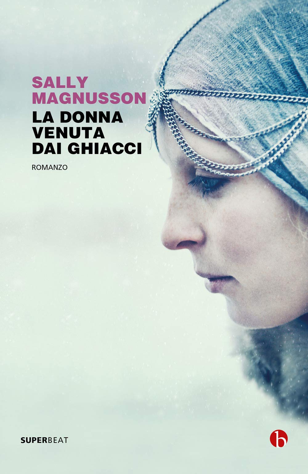 La donna venuta dai ghiacci Historical Fiction