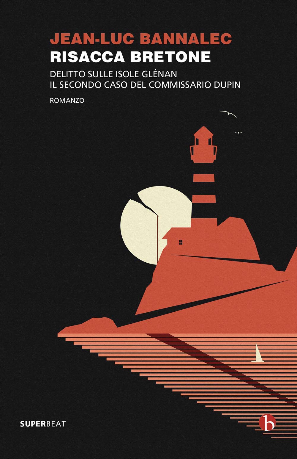 Risacca bretone. Delitto sulle isole Glénan. Il secondo caso del commissario Dupin book