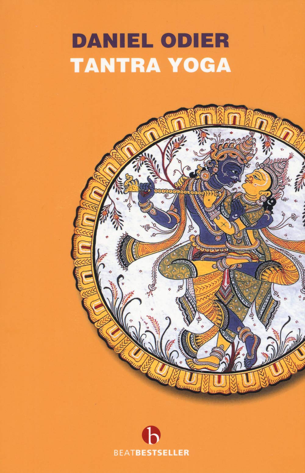 Tantra yoga. Il Vijñabhairava tantra. Il «tantra della conoscenza suprema» Religion & Esotericism