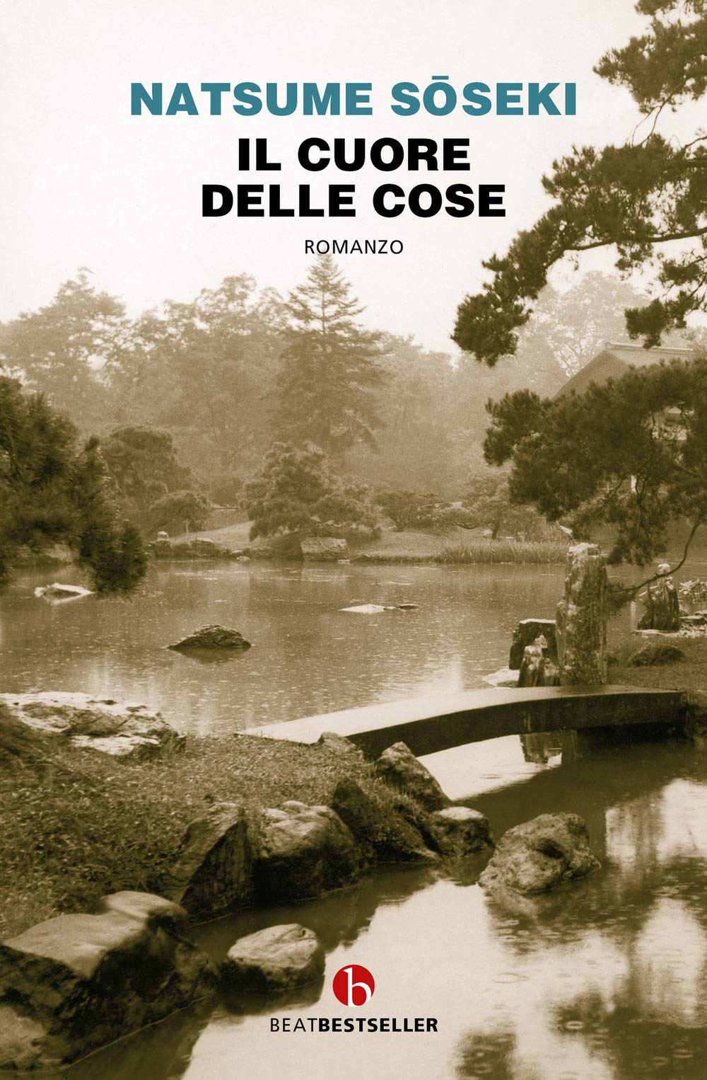 Il cuore delle cose (BEAT. Bestseller) Classics