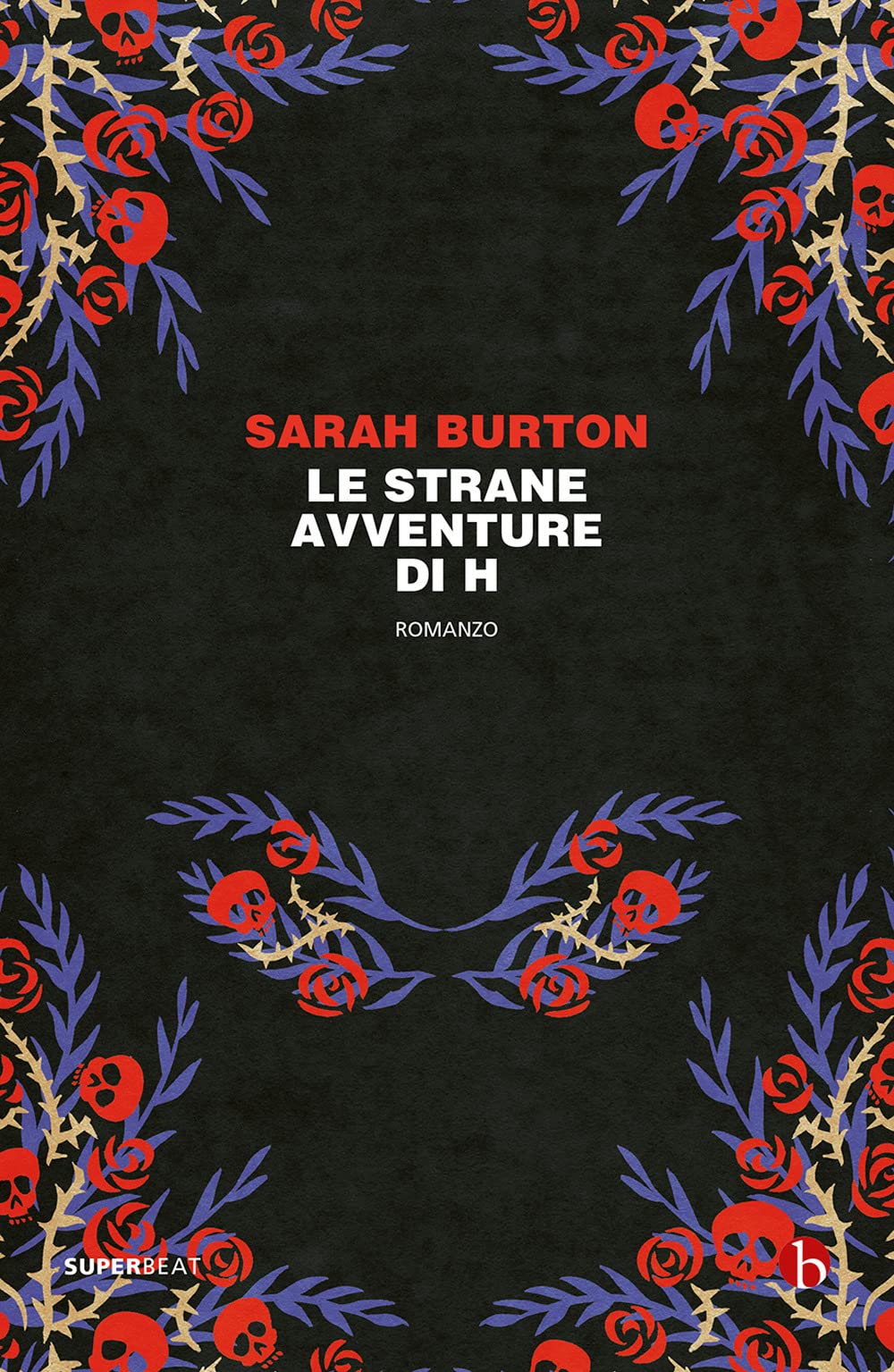 Le strane avventure di H (Superbeat) Historical Fiction