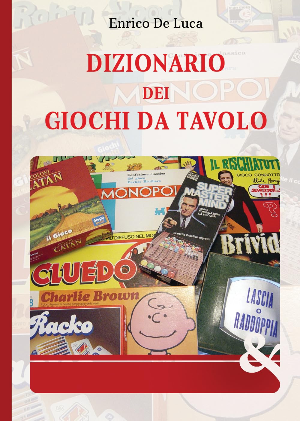 Dizionario dei giochi da tavolo (Saggistica) Hobbies & Crafts