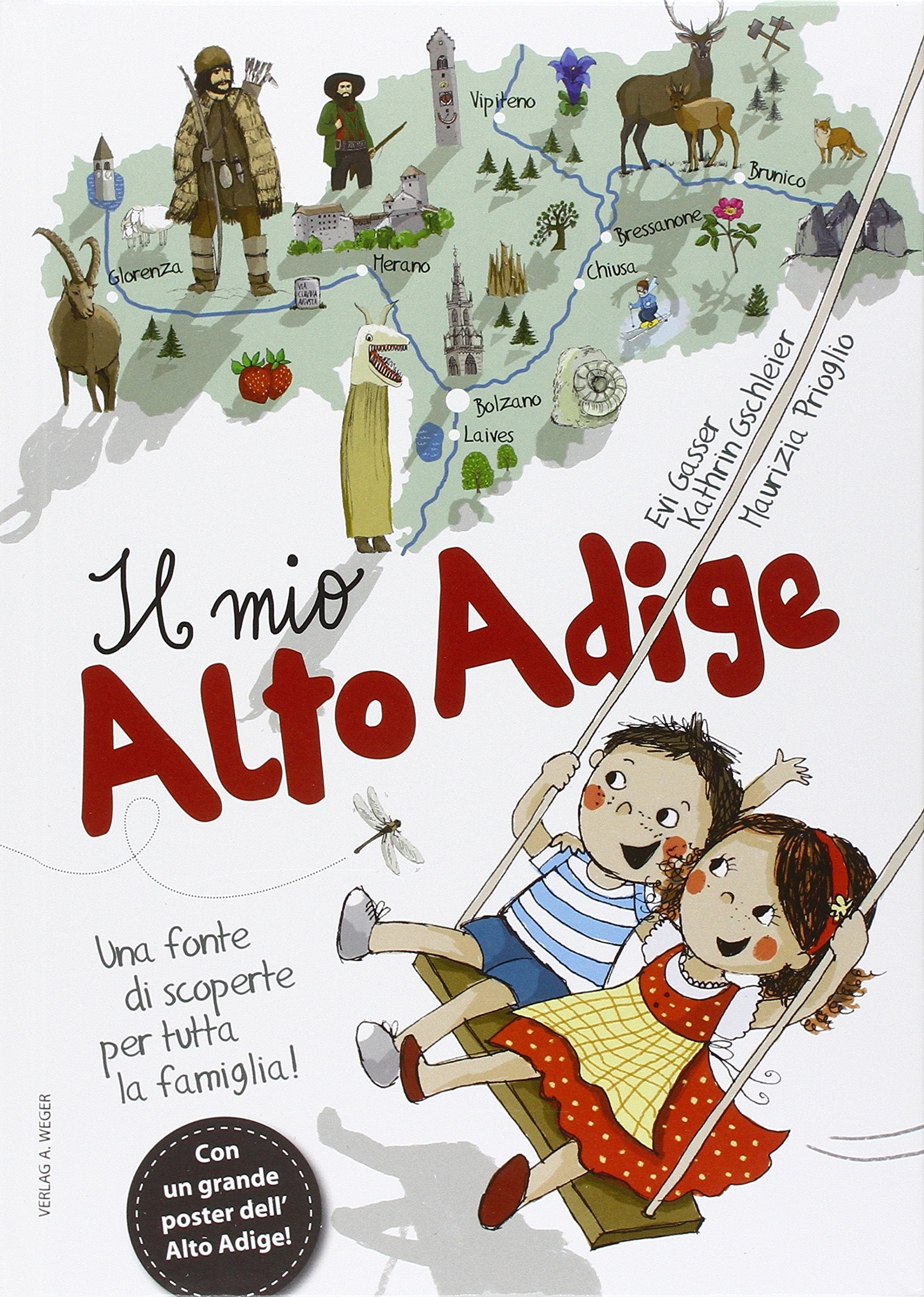 Il mio Alto Adige. Una fonte di scoperte per tutta la famiglia Travel