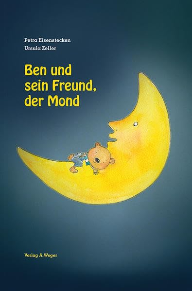 Ben und sein Freund, der Mond Children's books