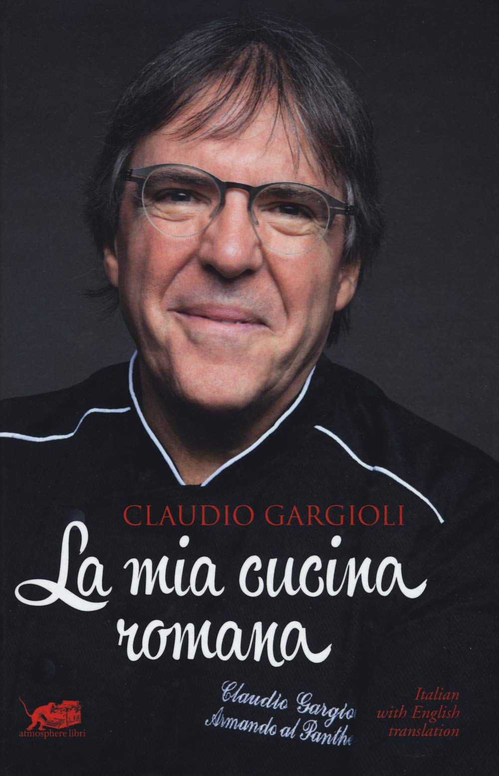 La mia cucina romana. Ediz. italiana e inglese Leisure, Home & Garden