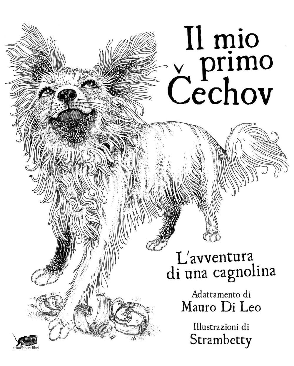 Il mio primo Cechov. L'avventura di una cagnolina book