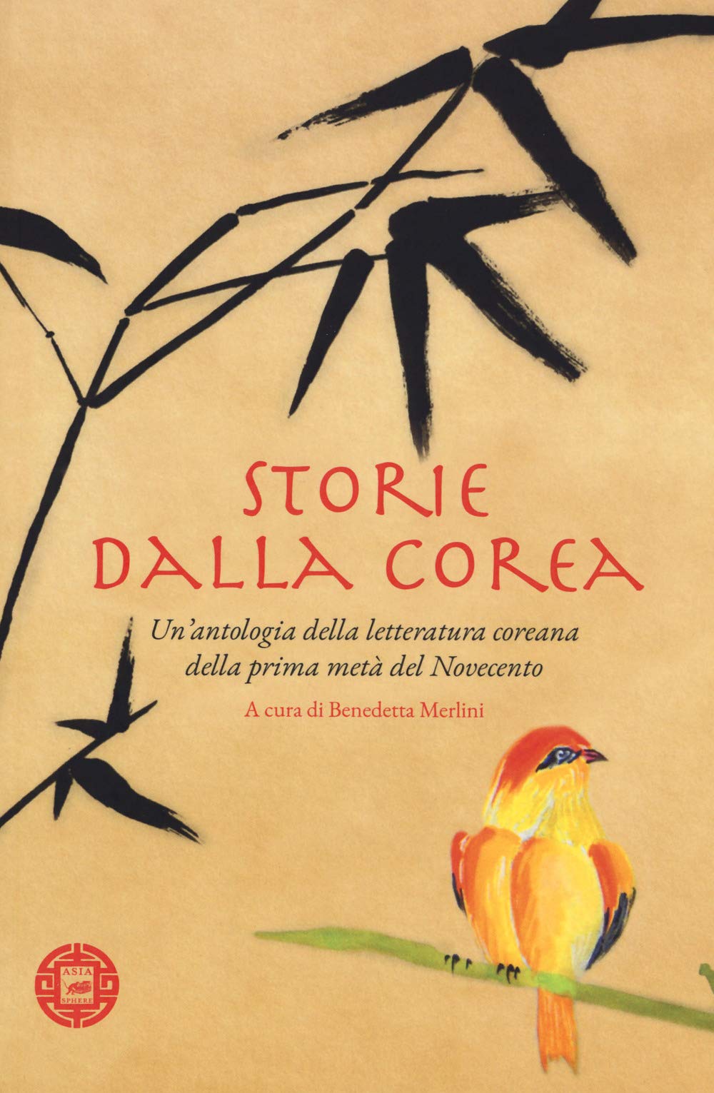 Storie dalla Corea. Un'antologia della letteratura coreana della prima metà del Novecento book
