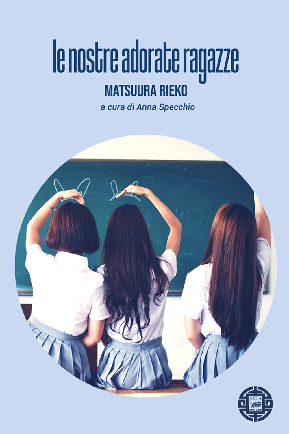 Le nostre adorate ragazze book