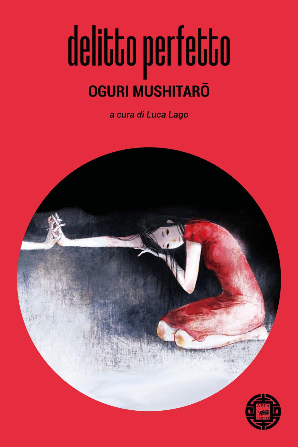 Delitto perfetto (Asiasphere) Contemporary literature
