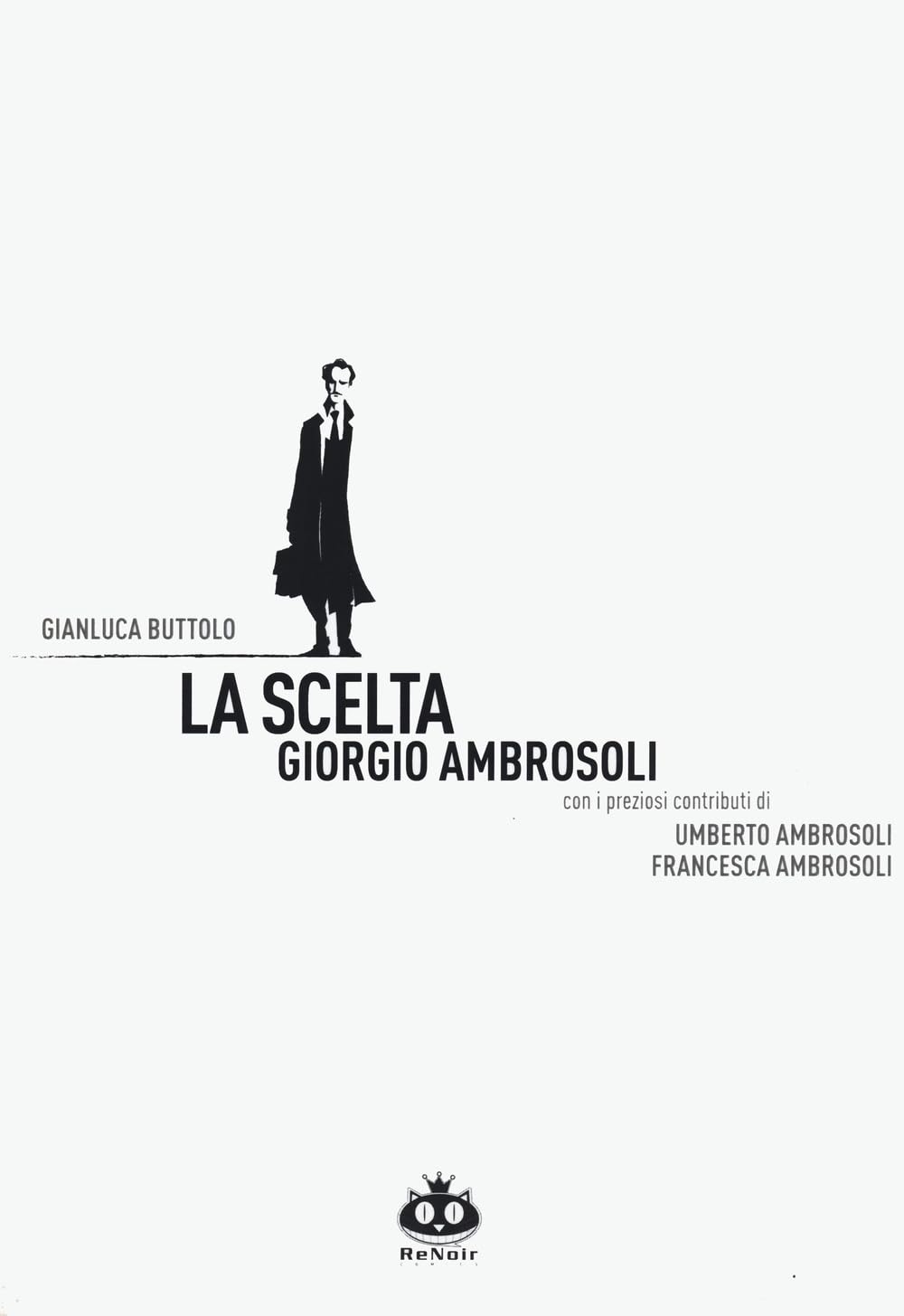 La scelta. Giorgio Ambrosoli Manga