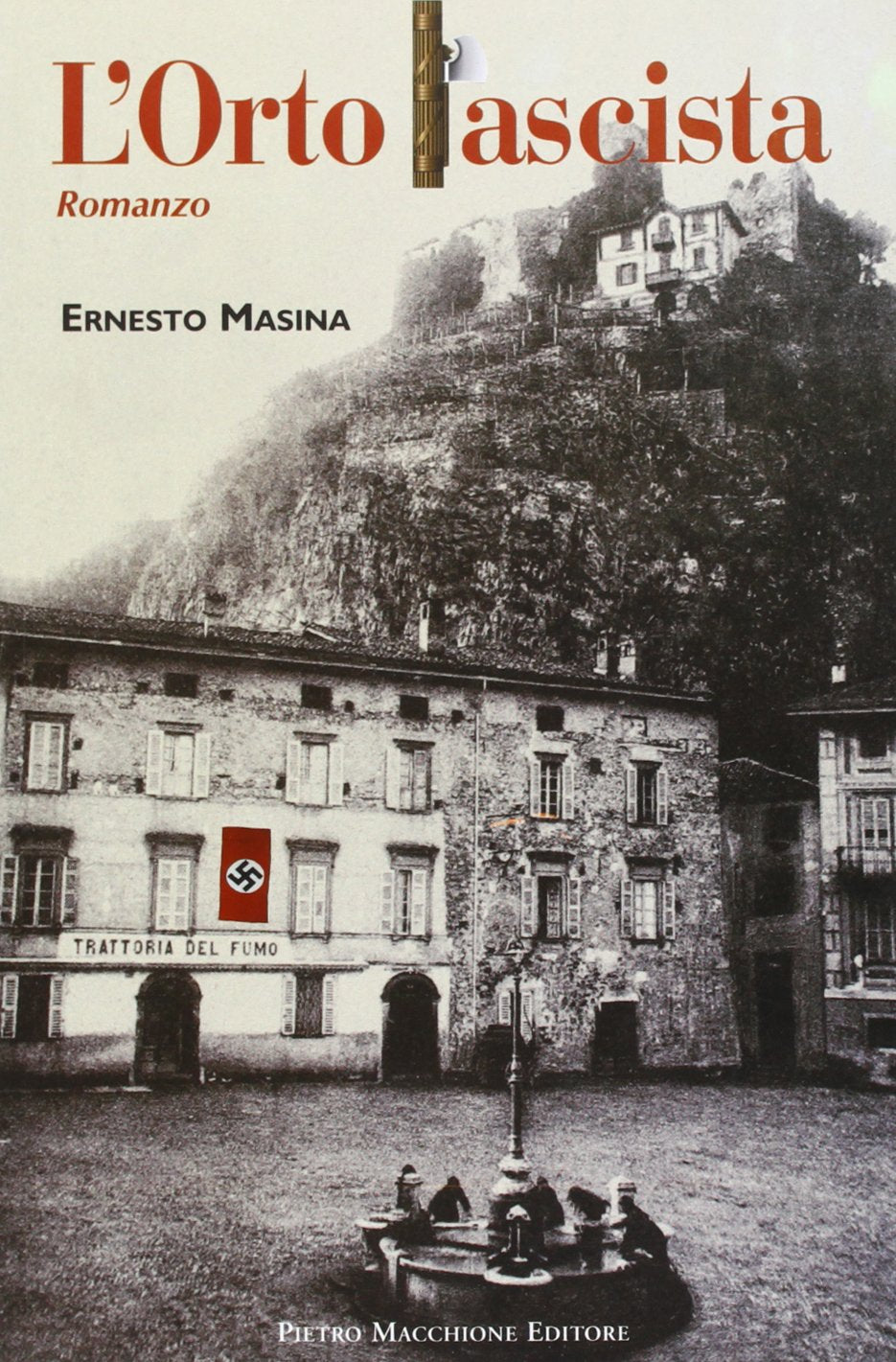 L'orto fascista book