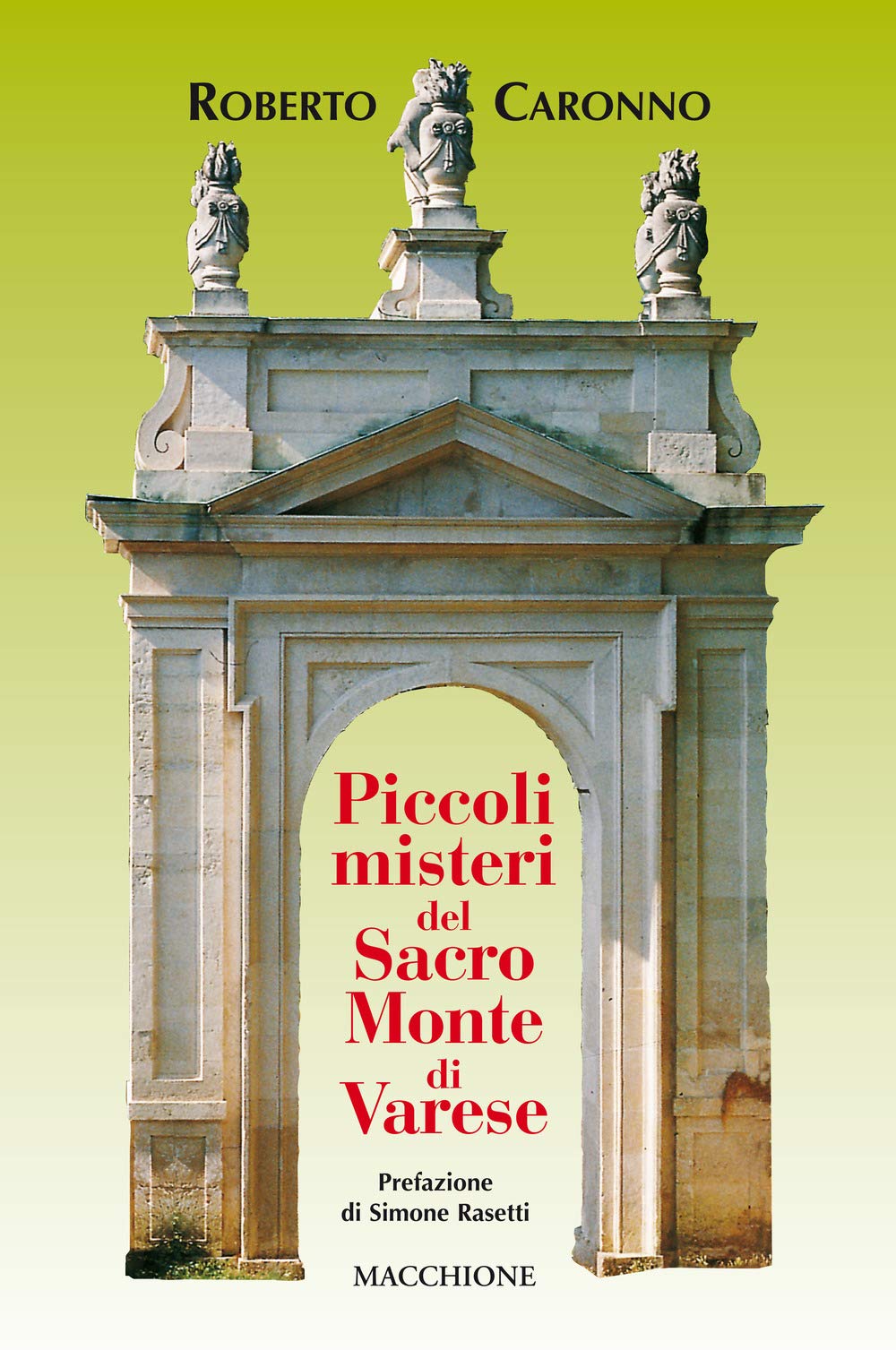 Piccoli misteri del Sacro Monte di Varese Books