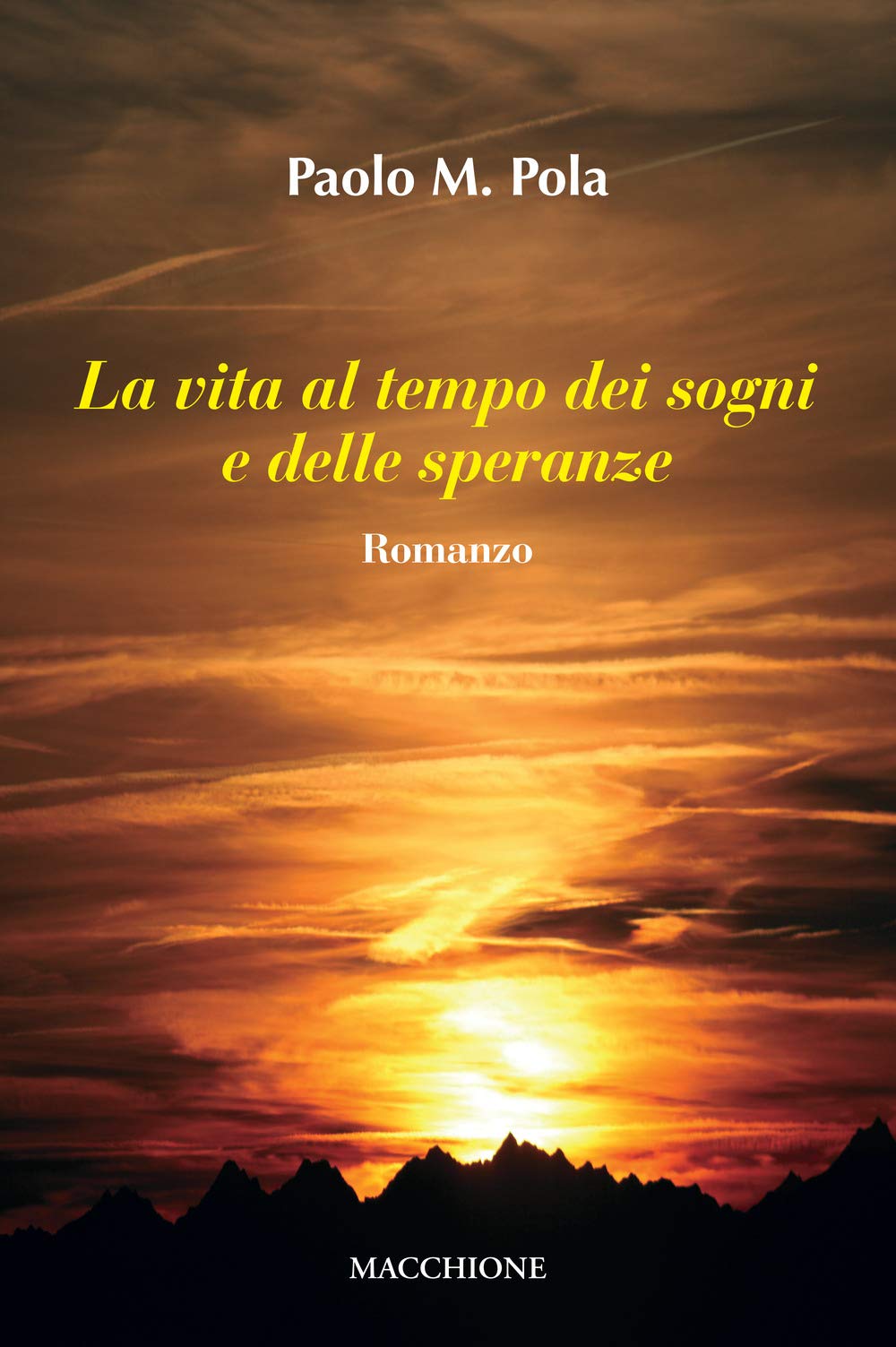 La vita al tempo dei sogni e delle speranze Contemporary literature