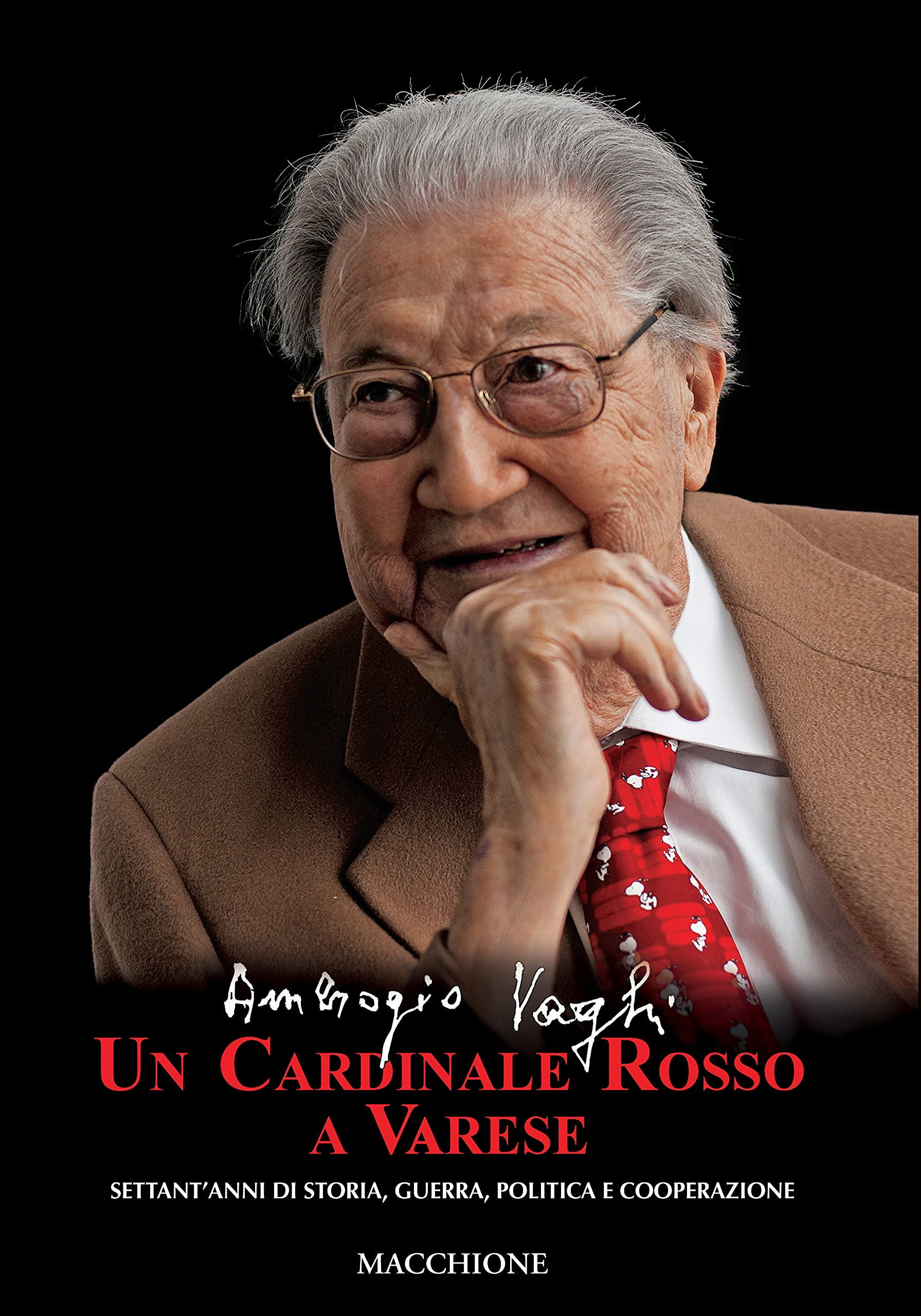 Un Cardinale Rosso a Varese - Settant'anni di storia, guerra, politica e cooperazione book