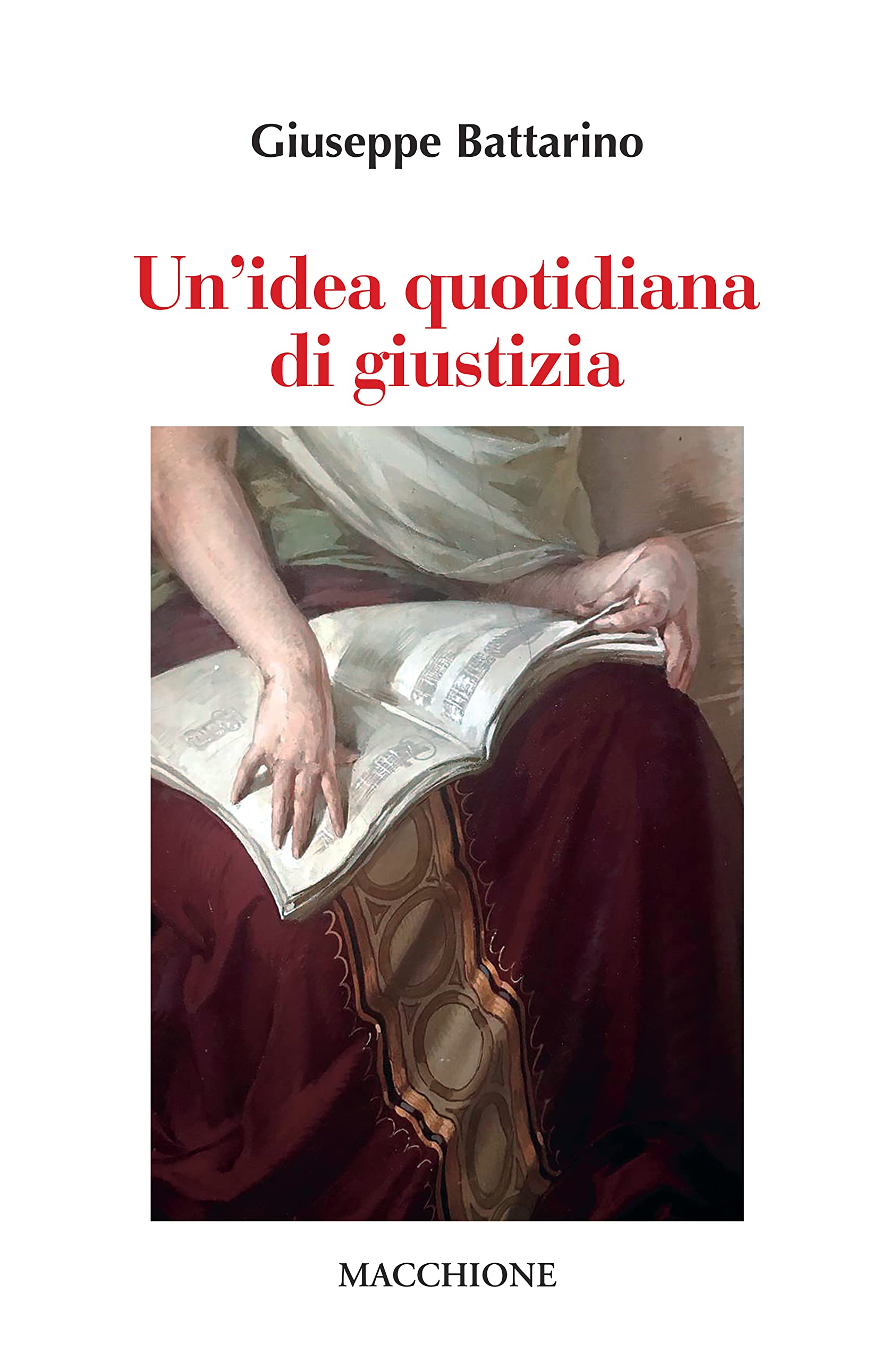 Un'idea quotidiana di giustizia Politics & History