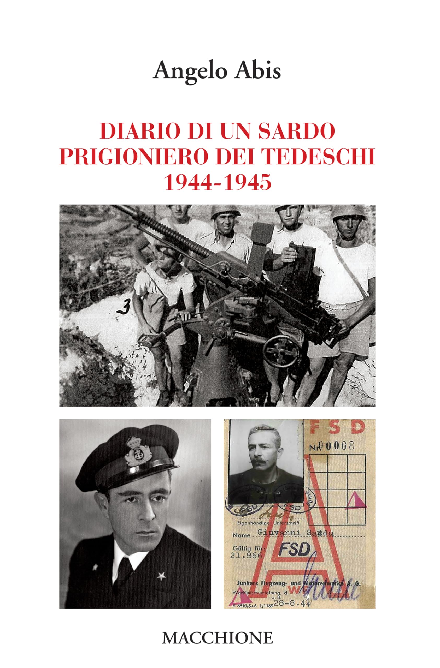 Diario di un sardo prigioniero dei tedeschi 1944-1945 Books