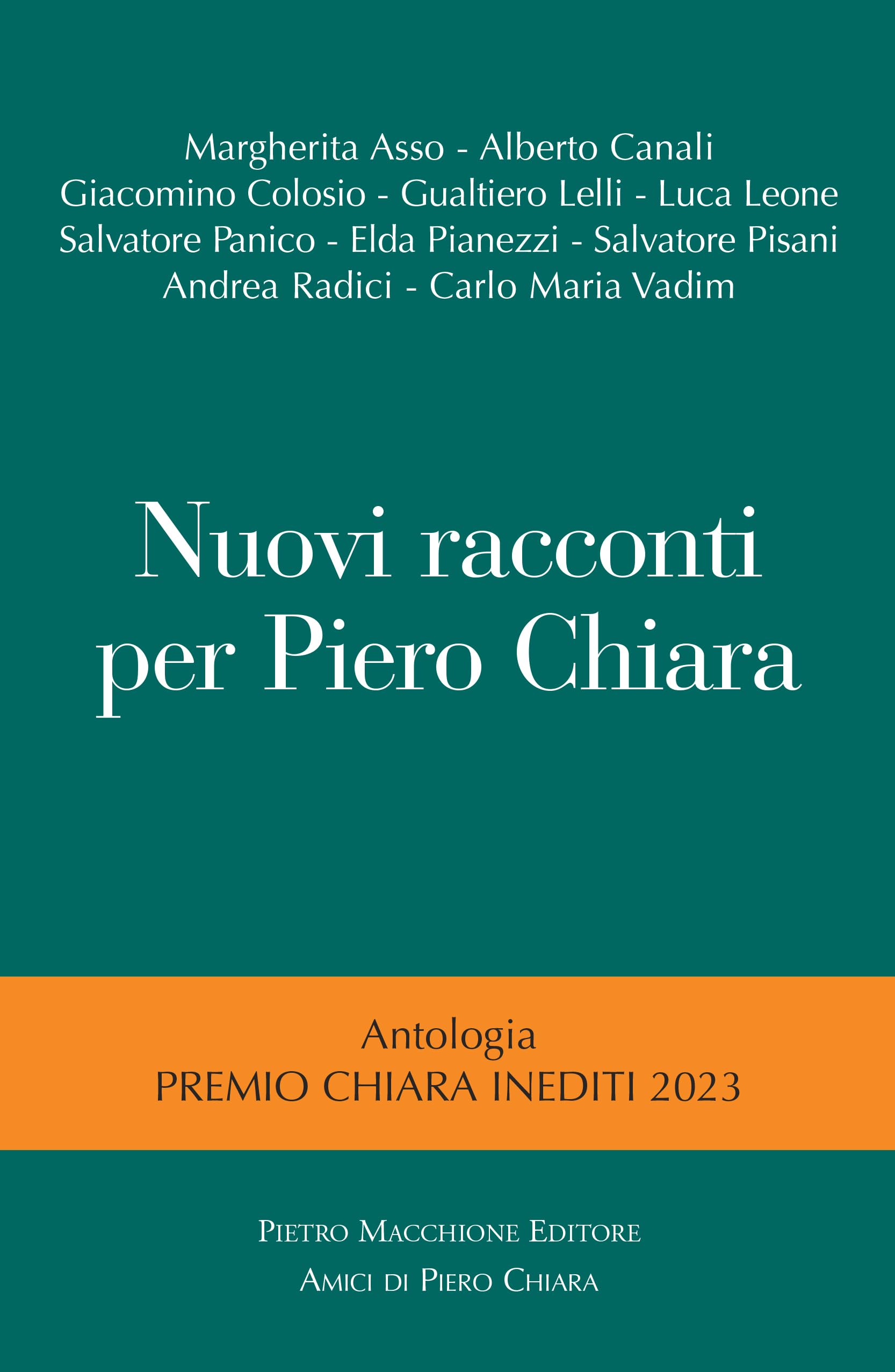 Nuovi racconti per Piero Chiara Contemporary literature