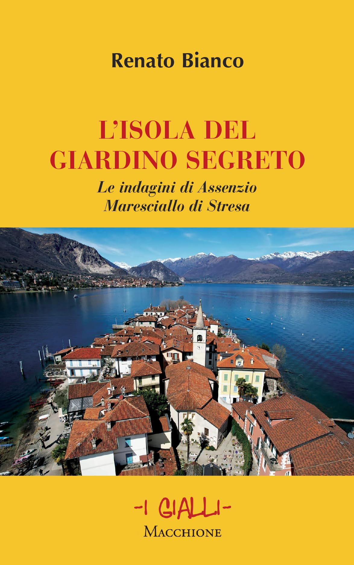 L'isola del giardino segreto. Le indagini di Assenzio maresciallo di Stresa book