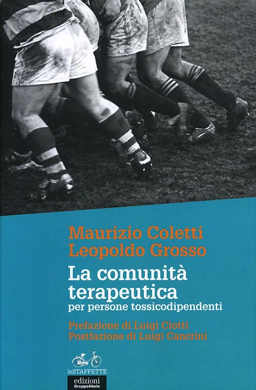 La comunità terapeutica per persone tossicodipendenti book