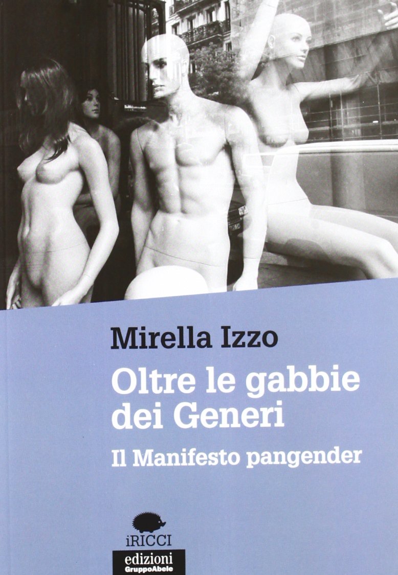 Oltre le gabbie dei generi. Il manifesto Pangender book