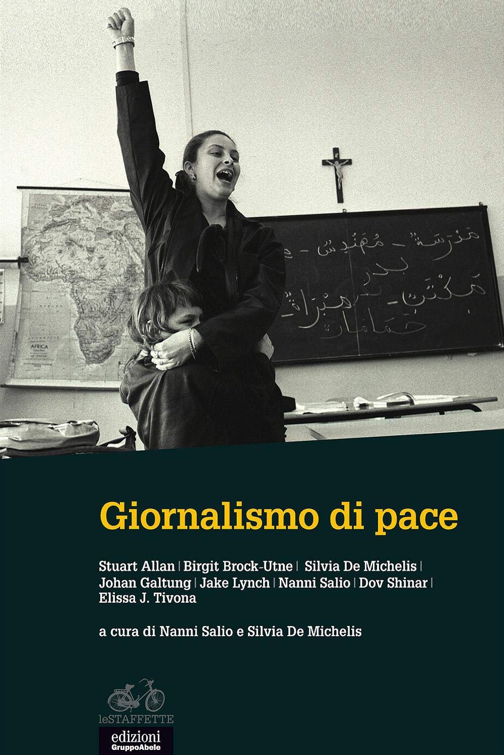 Giornalismo di pace (Le staffette) Media & Communication
